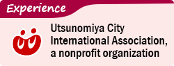 Experience Utsunomiya City International Association, a nonprofit organization